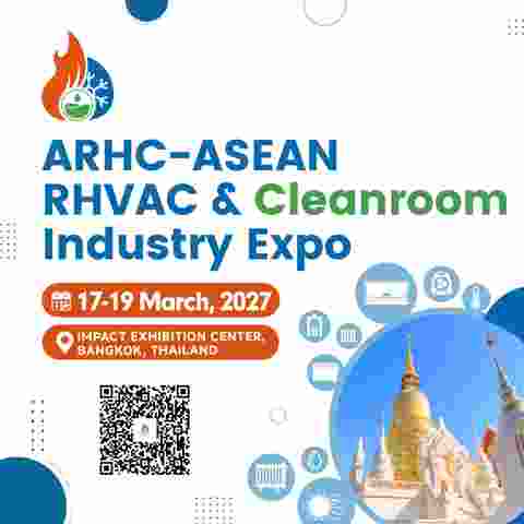 ARHC - ASEAN RHVAC & Cleanroom Industry Expo 2027