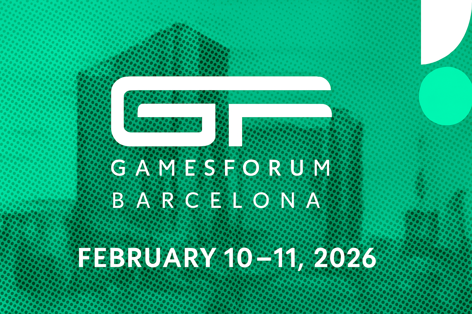 Gamesforum Barcelona 2026 – The Mobile Game Conference for UA & Monetization Strategies