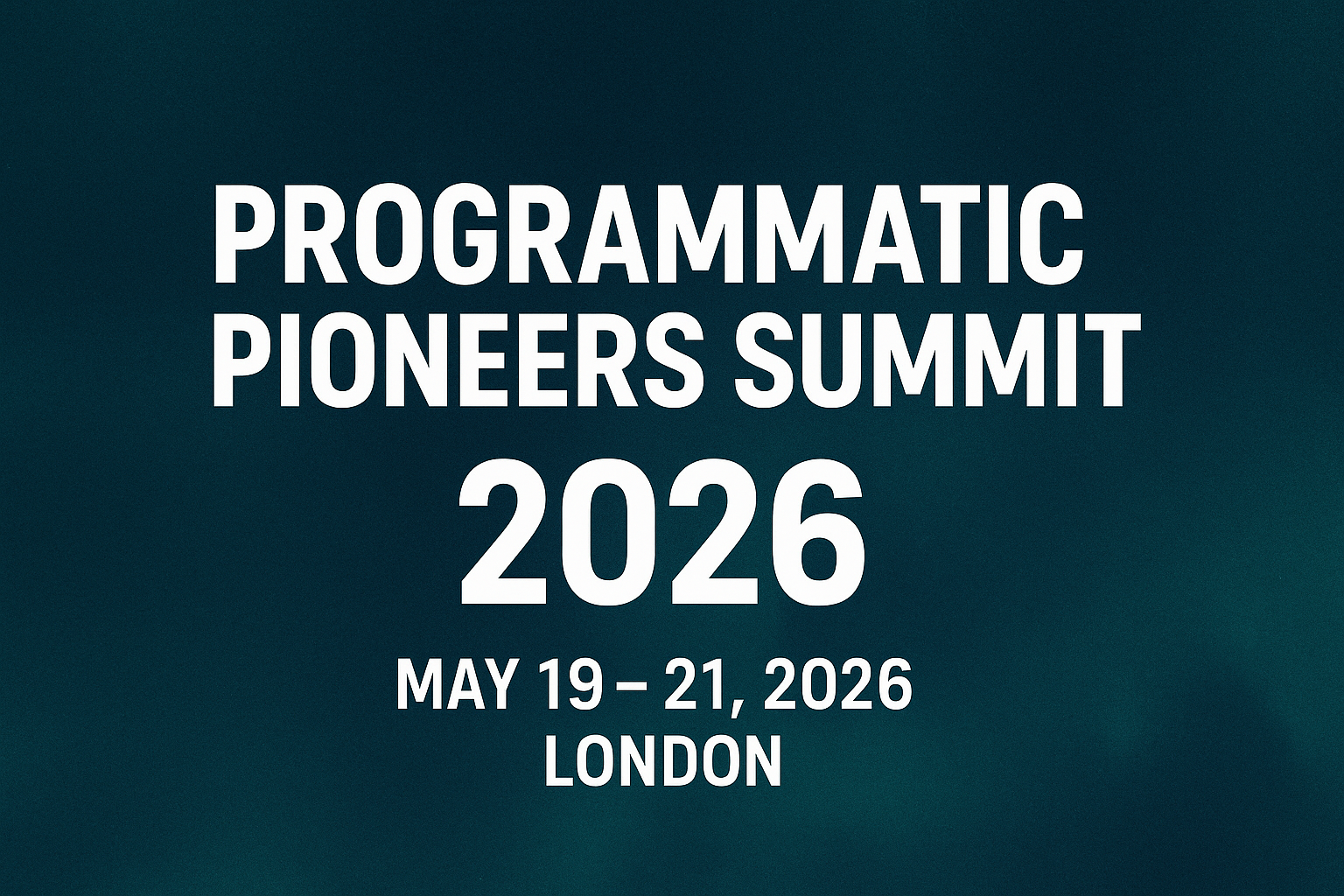 Programmatic Pioneers Summit 2026